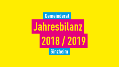 Jahresbilanz 2018/2019 aus dem Gemeinderat Sinzheim