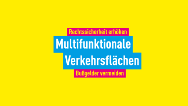 Multifunktionale Verkehrsflächen